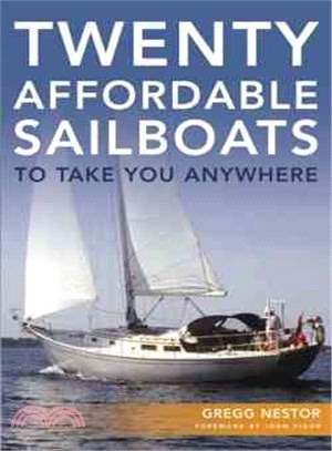 Twenty Affordable Sailboats to Take You Anywhere