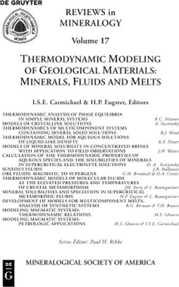 Thermodynamic Modeling of Geologic Materials ― Minerals, Fluids, and Melts