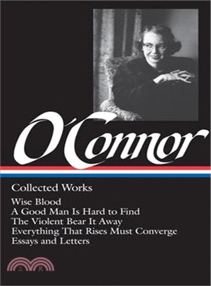 Flannery O'Connor Collected Works