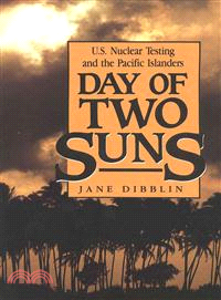Day of Two Suns ─ U.S. Nuclear Testing and the Pacific Islanders