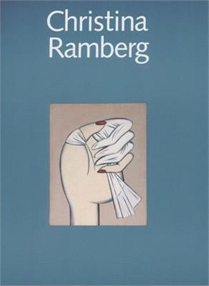 Christina Ramberg ― A Retrospective : 1968-1988