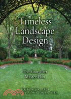 Timeless Landscape Design: The Four-part Master Plan