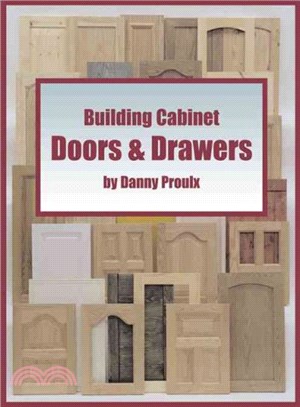 Building Cabinet Doors & Drawers