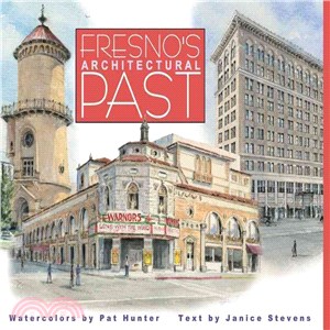 Fresno's Architectural Past