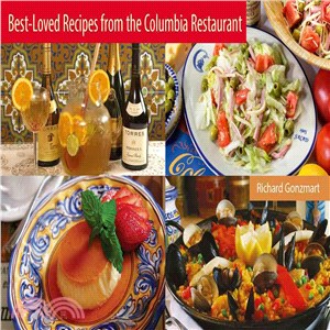 Best-Loved Recipes from the Columbia Restaurant