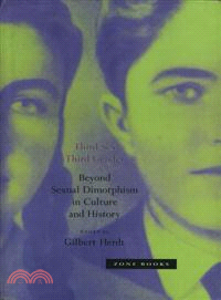 Third Sex, Third Gender ― Beyond Sexual Dimorphism in Culture and History