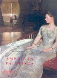 American Paintings ─ The Collections of the Nelson-Atkins Museum of Art