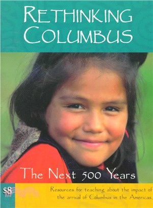 Rethinking Columbus: The Next 500 Years