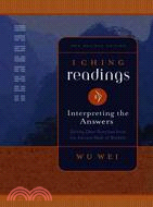 I Ching Readings: Interpreting The Answers
