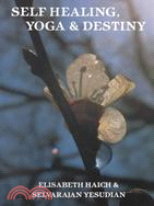 Self Healing Yoga and Destiny