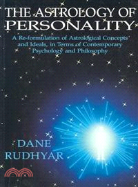 Astrology of Personality—A Reformulation of Astrological Concepts and Ideals in Terms of Contemporary Psychology and Philosophy