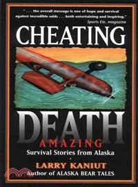 Cheating Death