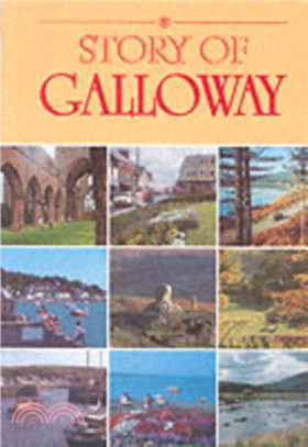 The Story of Galloway