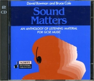 Sound Matters：Anthology of Listening Material for General Certificate of Secondary Education Music