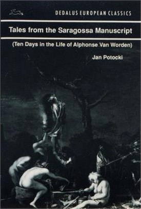 Tales from Saragossa Manuscript ― Ten Days in the Life of Alphonse Van Worden