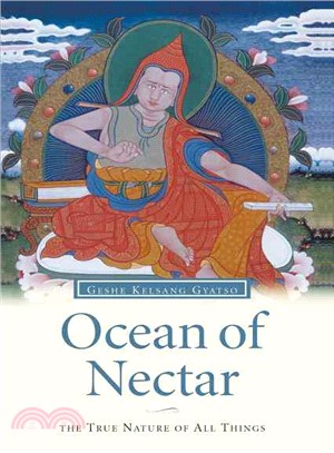 Ocean of nectar :wisdom and compassion in Mahayana Buddhism /