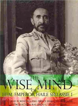 The Wise Mind of Emperor Haile Selllassie 1
