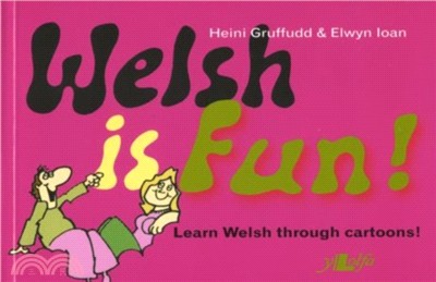 Welsh is Fun!