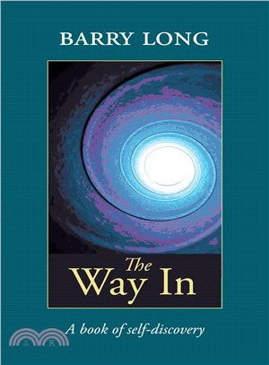 The Way in: The Book of Self-Discovery