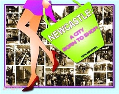 Newcastle：A City Born to Shop
