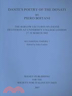 Dante's Poetry of Donati: The Barlow Lectures on Dante Delivered at University College London, 17-18 March 2005
