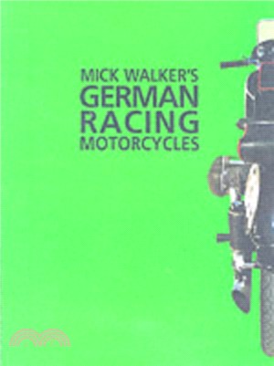 Mick Walker's German Racing Motorcycles