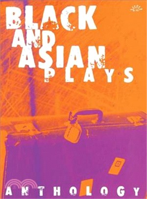 Black and Asian Plays Anthology