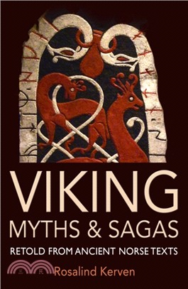 Viking Myths & Sagas：Retold from Ancient Norse Texts