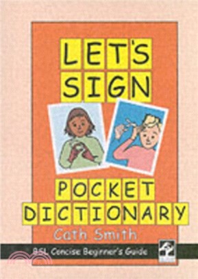 Let's Sign Pocket Dictionary：BSL Concise Beginner's Guide