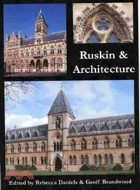 Ruskin & Architecture