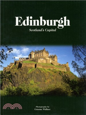 Edinburgh：Scotland's Capital