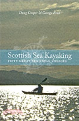 Scottish Sea Kayaking：Fifty Great Sea Kayak Voyages