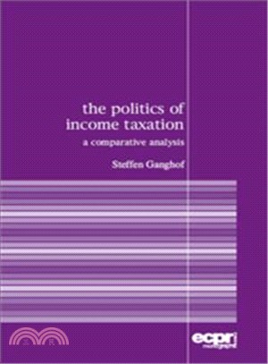 The Politics of Income Taxation: A Comparative Analysis