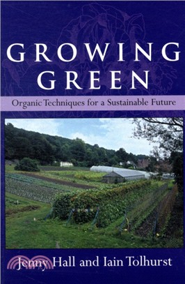 Growing Green：Organic Techniques for a Sustainable Future