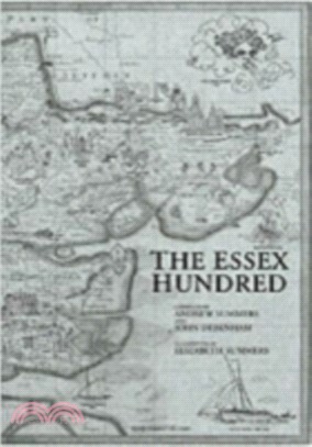 The Essex Hundred：Essex History in 100 Poems