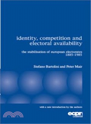 Identity, Competition and Electoral Availability: The Stabilisation of European Electorates 1885-1985