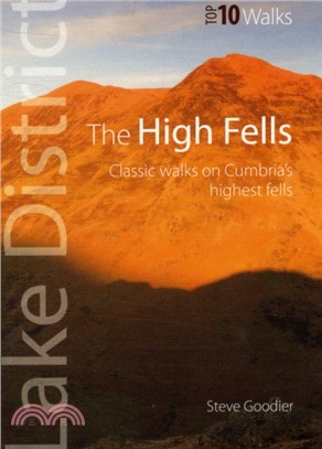 The High Fells：Classic Walks on High Fells of the Lake District