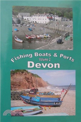 The Fishing Boats and Ports of Devon：An Alternative Way to Explore Devon