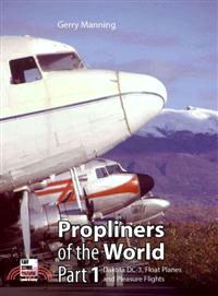 Propliners of the World