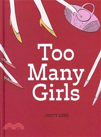 Too Many Girls