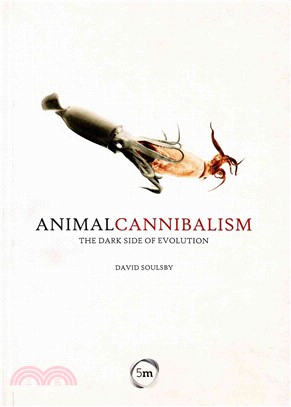 Animal Cannibalism ― The Dark Side of Evolution