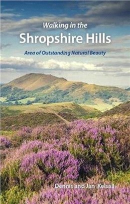 Walking in the Shropshire Hills：Area of Outstanding Natural Beauty