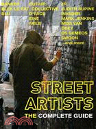 Street Artists ─ The Complete Guide
