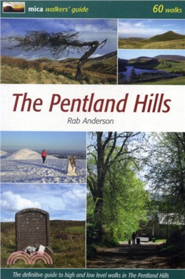 The Pentland Hills：The Definitive Guide to High and Low Level Walks in the Pentland Hills