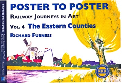 Railway Journeys in Art Volume 4: The Eastern Counties