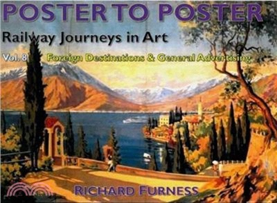 Railway Journeys in Art Volume 8: Worldwide Destinations