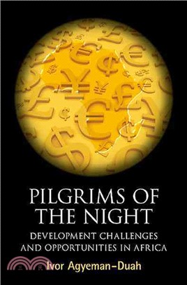 Pilgrims of the Night: Development Opportunities in Africa