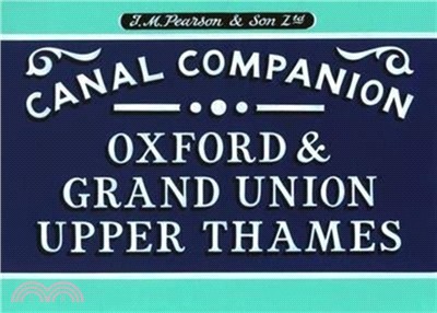 Pearson's Canal Companion：Oxford, Grand Union & Upper Thames