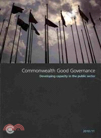 Commonwealth Good Governance ─ Developing Capacity in the Public Sector