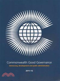 Commonwealth Good Governance 2011-12—Democracy, Development and Public Administration